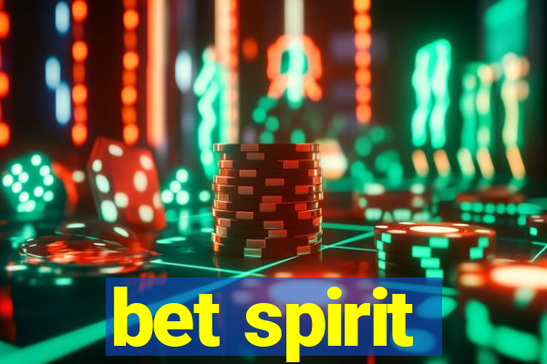 bet spirit